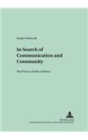 In Search of Communication and Community