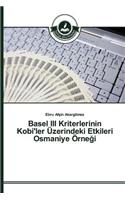 Basel III Kriterlerinin Kobi'ler Üzerindeki Etkileri Osmaniye Örneği