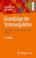 Grundzüge Der Strömungslehre