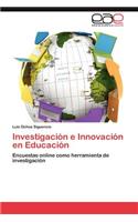 Investigacion E Innovacion En Educacion