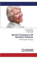 Dental Treatment of Geriatric Patients