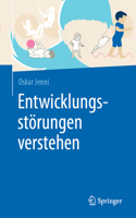 Entwicklungsstörungen Verstehen