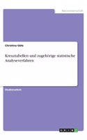 Kreuztabellen und zugehörige statistische Analyseverfahren