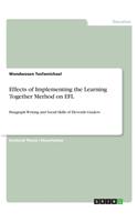 Effects of Implementing the Learning Together Method on EFL: Paragraph Writing and Social Skills of Eleventh Graders
