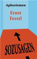 Sozusagen