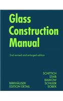 Glass Construction Manual