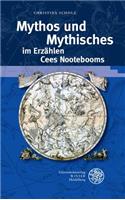 Mythos Und Mythisches Im Erzahlen Cees Nootebooms