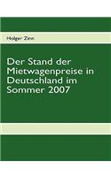 Der Stand der Mietwagenpreise in Deutschland im Sommer 2007