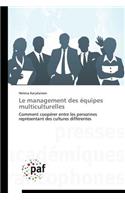 Le Management Des Équipes Multiculturelles