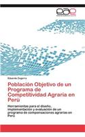 Población Objetivo de un Programa de Competitividad Agraria en Perú