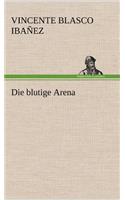 Blutige Arena