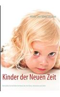 Kinder Der Neuen Zeit