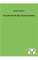 Aus Der Praxis Des Taylor-Systems