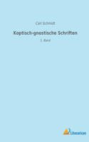 Koptisch-gnostische Schriften