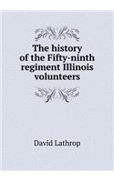 The History of the Fifty-Ninth Regiment Illinois Volunteers