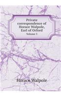 Private sorrespondence of Horace Walpole, Earl of Orford Volume 3