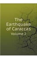 The Earthquake of Caraccas Volume 2