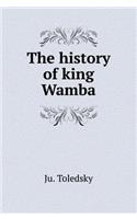 The history of King Wamba