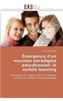 �mergence d'Un Nouveau Paradigme �ducationnel