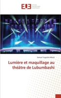 Lumière et maquillage au théâtre de Lubumbashi