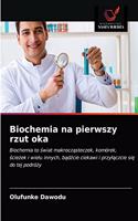 Biochemia na pierwszy rzut oka