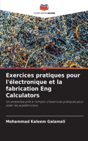 Exercices pratiques pour l'électronique et la fabrication Eng Calculators