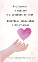 Explorando O Autismo E A Síndrome De Rett