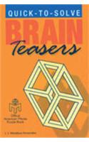 Quick to Solve Brainteasers