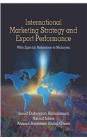INTERNATIONAL MARKETING STRATEGY AND EXPORT PERFORMANCE: With Special Reference to Malaysia