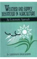 Weather and Supply Behavior in Agriculture