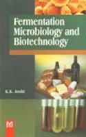 Fermentation microbiology and Biotechnology