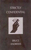 Strictly Confidential