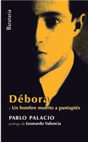 Débora / Un Hombre Muerto a Puntapiés