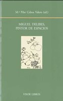 Miguel Delibes, pintor de espacios