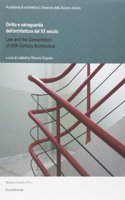 Rights & Safeguards in the Architecture of the 20th Century