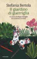 Il giardino di guerriglia