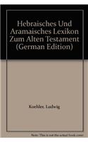 Hebräisches und aramäisches Lexikon zum Alten Testament, Band 3 (נבט-ראה)