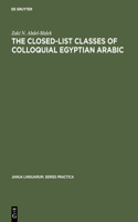 Closed-List Classes of Colloquial Egyptian Arabic