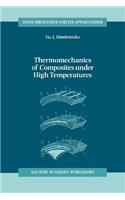 Thermomechanics of Composites Under High Temperatures