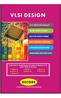 Decode VLSI Design for AKTU ( Sem-VII ECE / ELEX / E&Tc Course 2013 )