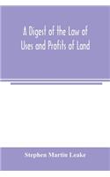 digest of the law of uses and profits of land