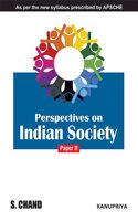 Perspectives on Indian Society Paper II : As per the New Syllabus prescribed by APSCHE