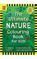 The Ultimate Nature Colouring Book for Kids: Add Colour, Discover Nature, 100 Hand-Drawn Original Artworks across 10 categories, Activity Book for Chilldren