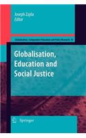 Globalization, Education and Social Justice