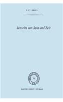 Jenseits Von Sein Und Zeit