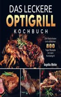Das leckere Optigrill kochbuch