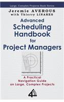 Advanced Scheduling Handbook for Project Managers