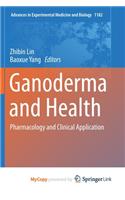 Ganoderma and Health