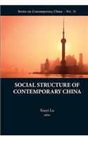 Social Structure of Contemporary China