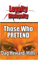 Those Who Pretend